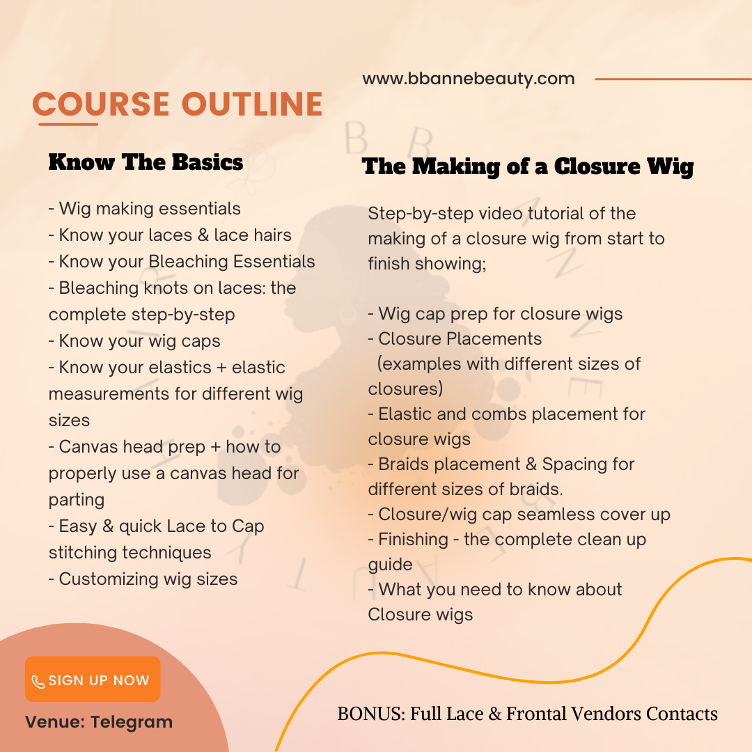 Online wig making course modules covering box braids, knotless braids, cornrows, and lace finishing”
