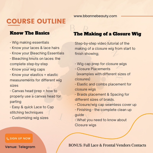 Online wig making course modules covering box braids, knotless braids, cornrows, and lace finishing”